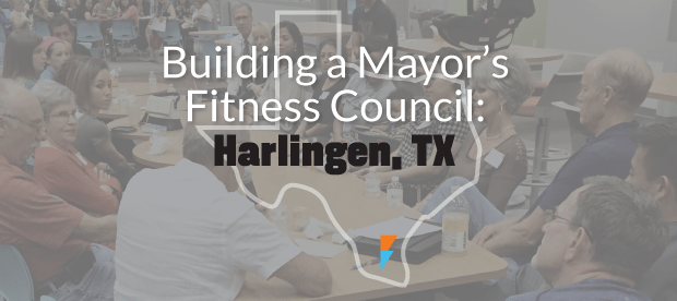 Featured image for “Building a Mayor’s Fitness Council in Harlingen, TX!”